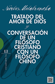 TRATADO DEL AMOR DE DIOS Y CONVERSACIÓN DE UN FILÓSOFO CRISTIANO CON UN FILÓSOFO CHINO