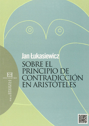 SOBRE EL PRINCIPIO DE CONTRADICCIÓN DE ARISTÓTELES