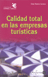 CALIDAD TOTAL EN LAS EMPRESAS TURÍSTICAS