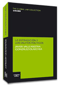 EXTRADICION Y LOS DELITOS POLITICOS, LA