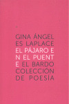 PAJARO EN EL PUENTE, EL