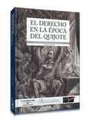DERECHO EN EPOCA DEL QUIJOTE, EL