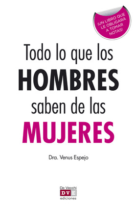 TODO LO QUE LOS HOMBRES SABEN DE LAS MUJERES