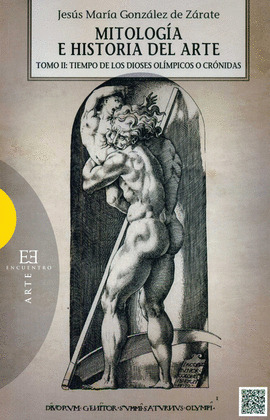 MITOLOGÍA E HISTORIA DEL ARTE (TOMO II)