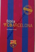 BIBLIA DEL FC BARCELONA, LA
