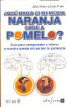 ¿QUE HAGO SI MI MEDIA NARANJA SABE A POMELO?
