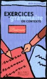 EXERCICES DE GRAMMAIRE EN CONTEXTE. INTERMEIAIRE. LIVRET