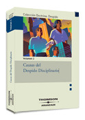CAUSAS DEL DESPIDO DISCIPLINARIO