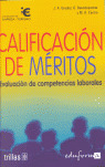 CALIFICACIÓN DE MÉRITOS: EVALUACIÓN DE COMPETENCIAS LABORALES