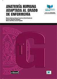 ANATOMIA HUMANA ADAPTADA AL GRADO DE ENFERMERIA