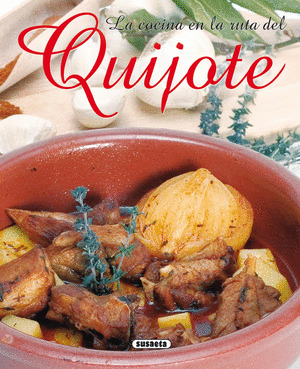 COCINA EN LA RUTA DEL QUIJOTE, LA