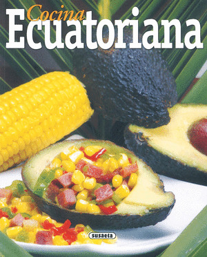 EL RINCON DEL PALADAR. COCINA ECUATORIANA