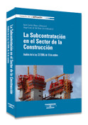 SUBCONTRATACION EN EL SECTOR DE LA CONSTRUCCION, LA