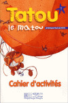 TATOU LE MATOU 1 EJERCICIOS
