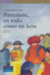 CA(AZ)46. PANTALEON, EN TODO COMO UN LEON (+ 8 AÑOS)