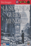 VIVA IMAGEN: SEGUNDA GUERRA MUNDIAL