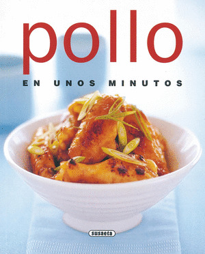 EL RINCON DEL PALADAR. POLLO EN UNOS MINUTOS