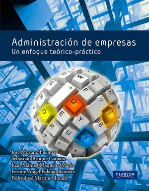 ADMINISTRACIÓN DE EMPRESAS. UN ENFOQUE TEÓRICOPRÁCTICO (EBOOK)