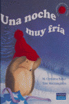 NOCHE MUY FRIA, UNA