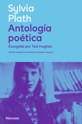 ANTOLOGÍA POÉTICA (EDICIÓN BILINGÜE INGLÉS - CASTELLANO)