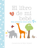 LIBRO DE MI BEBE, EL