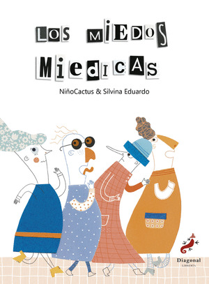MIEDOS MIEDICAS, LOS