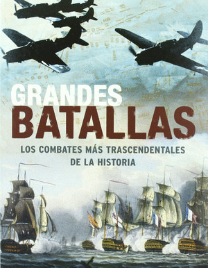 GRANDES BATALLAS-NUEVO- PARRAGON