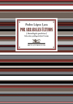 POR ARRABALES ÚLTIMOS