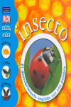 MIRA, MIRA. INSECTO (LIBRO CON SOLAPAS)