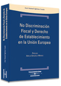 NO DISCRIMINACION FISCAL Y DERECHO DE ESTABLECIMIE