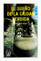 EL SUEÑO DE LA CIUDAD PERDIDA