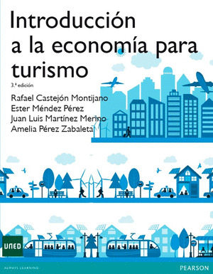 INTRODUCCIÓN A LA ECONOMÍA PARA EL TURISMO