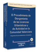 PROCEDIMIENTO DE OTORGAMIENTO DE LAS LICENCIAS URBANISTICAS Y DE ACTIVIDAD EN COMUNIDAD VALENCIANA
