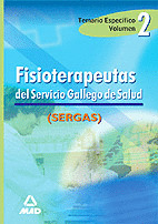 TEMARIO ESPECIFICO 2 DE FISIOTERAPEUTAS DEL SERVICIO GALLEGO DE SALUD. SERGAS