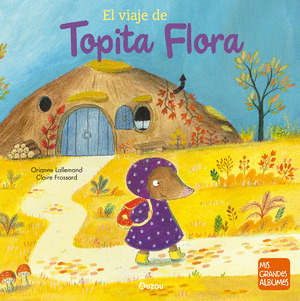VIAJE DE TOPITA FLORA, EL