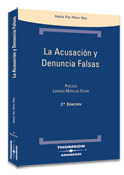 ACUSACIÓN Y DENUNCIA  FALSAS 2ªED