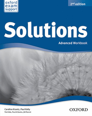 SOLUTIONS 2ND EDITION ADVANCED. WORKBOOK AND AUDIO CD PACK