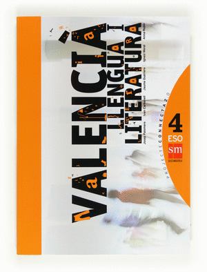 CONNECTA 2.0, VALENCIÀ, LLENGUA I LITERATURA, 4 ESO