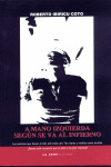 A MANO IZQUIERDA SEGUN SE VA AL INFIERNO