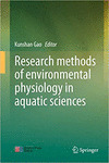 RESEARCH METHODS OF ENVIRONMENTAL PHYSIOLOGY IN AQUATIC