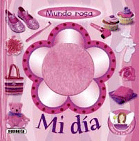 MI DIA  (MUNDO ROSA)