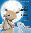 OSO MELOSO Y LA LUNA FELIZ, EL