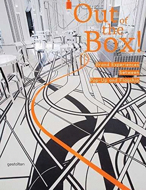 OUT OF THE BOX! BRAND EXPERIENCES...