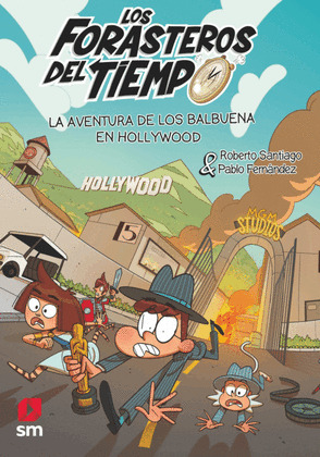 AVENTURA DE LOS BALBUENA EN HOLLYWOOD, LOS