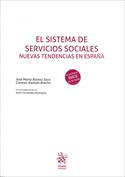 EL SISTEMA DE SERVICIOS SOCIALES. NUEVAS TENDENCIAS EN ESPAÑA