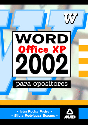 MICROSOFT WORD 2002 (OFFICE XP) PARA OPOSITORES
