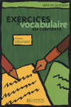 EXERCICES DE VOCABULAIRE EN CONTEXTE, NIVEAU DEBUTANT