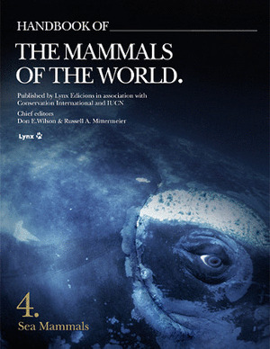 HANDBOOK OF THE MAMMALS OF THEWORLD: SEA MAMALS