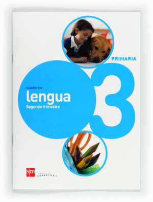 CUADERNO LENGUA, 2. 3º PRIMARIA. CONECTA 2.0 12