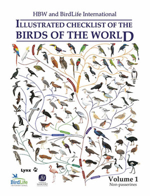 HBW AND BIRDLIFE INTERNATIONAL ILLUSTRATED CHECKLIST OF THE BIRDS OF THE WORLD